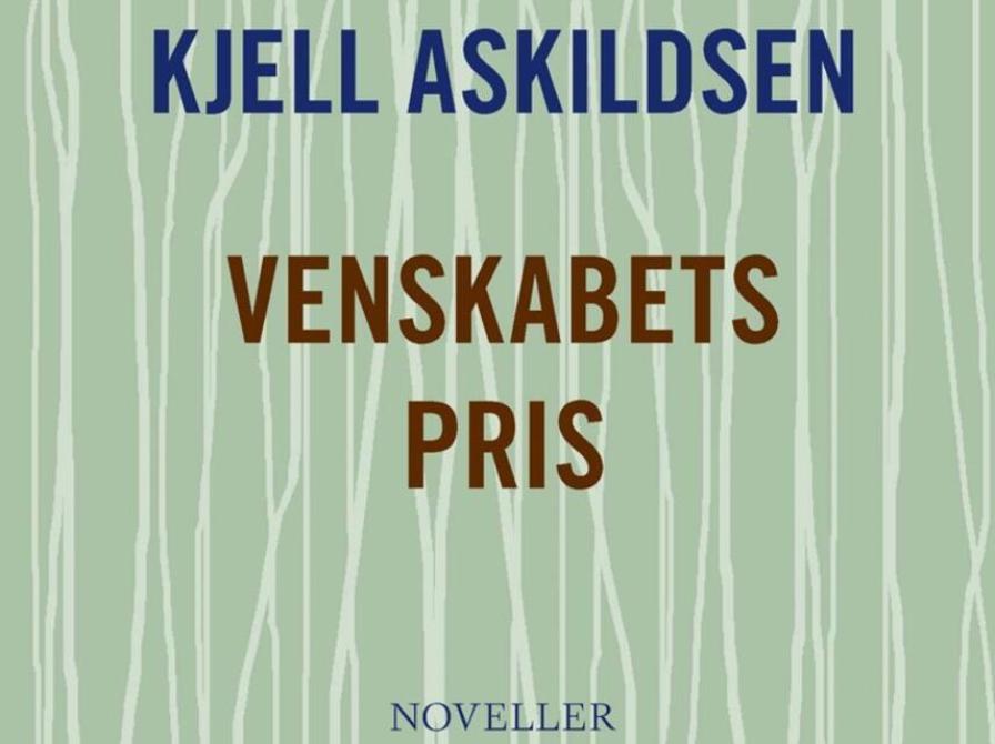 Forside på bog, Venskabets pris af Kjell Askildsen