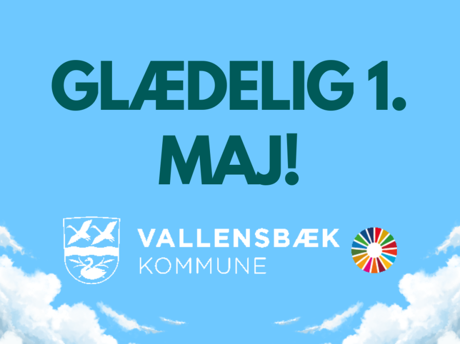 Billede af en blå himmel påskrevet "glædelig første maj", samt Vallensbæk kommunes logo.